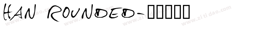 han rounded字体转换